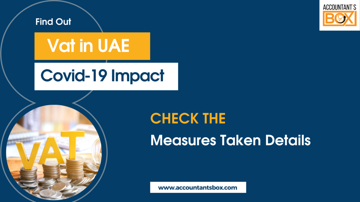 Vat In The UAE Covid 19 Impact Measures Taken Details   VAT In UAE And Measues 1200x675 